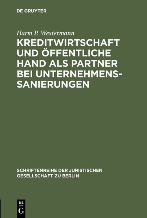 Produktbild: Kreditwirtschaft und &ouml;ffentliche Hand als Partner bei Unternehmenssanierungen