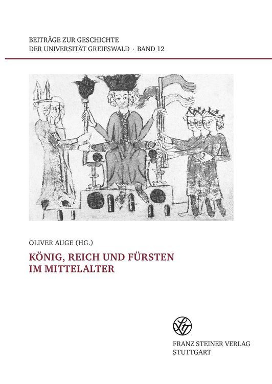 Produktbild: K&ouml;nig, Reich und F&uuml;rsten im Mittelalter