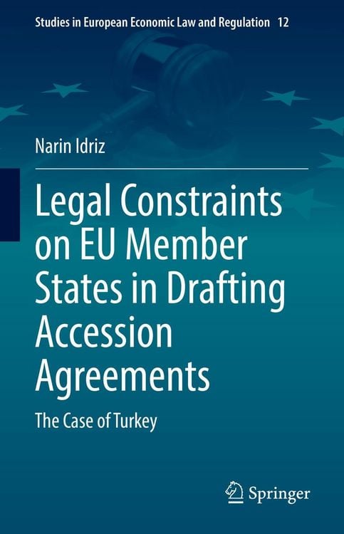 Produktbild: Legal Constraints on EU Member States in Drafting Accession Agreements