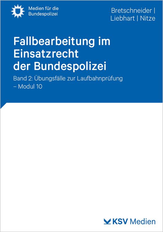 Produktbild: Fallbearbeitung im Einsatzrecht der Bundespolizei