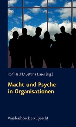 Produktbild: Macht und Psyche in Organisationen