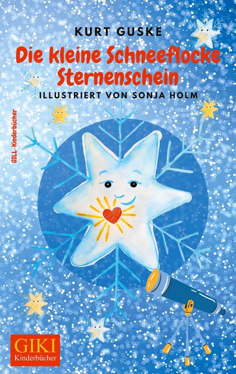 Produktbild: Die kleine Schneeflocke Sternenschein
