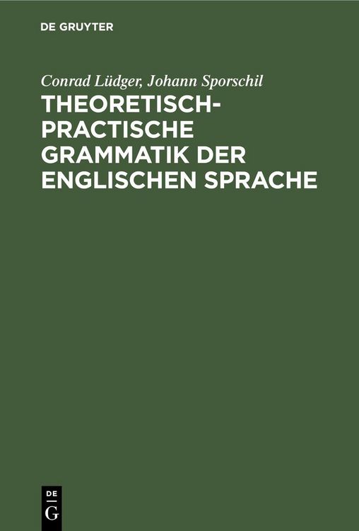 Produktbild: Theoretisch-practische Grammatik der englischen Sprache