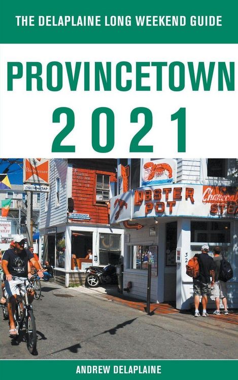 Produktbild: Provincetown - The Delaplaine 2021 Long Weekend Guide