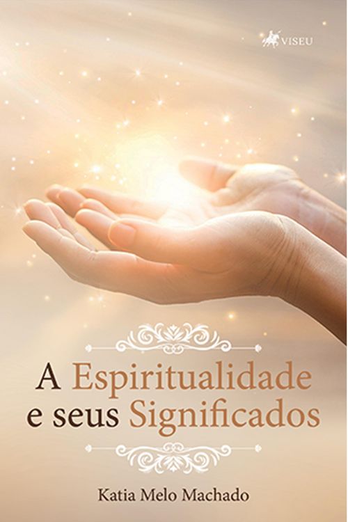 Produktbild: A Espiritualidade e seus Significados
