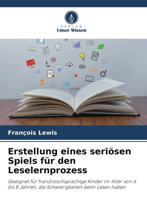 Produktbild: Erstellung eines seri&ouml;sen Spiels f&uuml;r den Leselernprozess