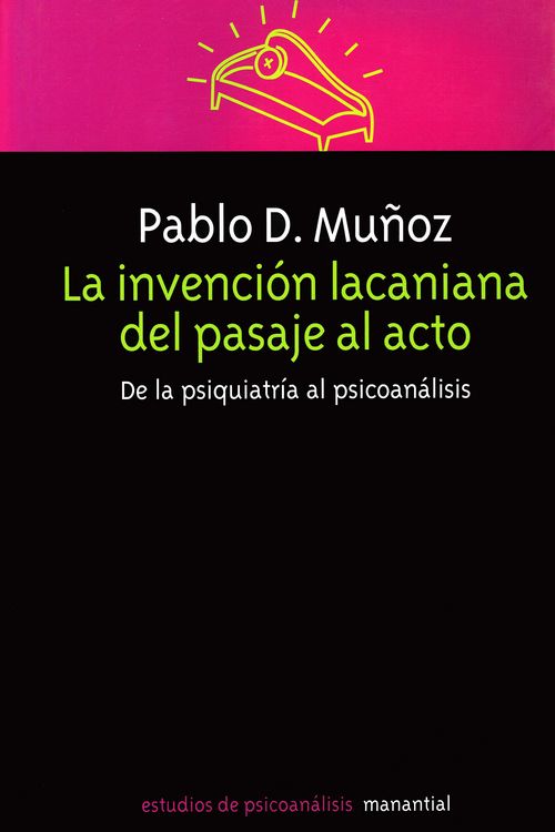 Produktbild: La invenci&oacute;n lacaniana del pasaje al acto