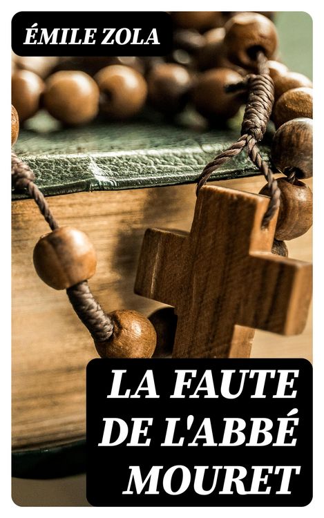 Produktbild: La Faute de l'abb&eacute; Mouret