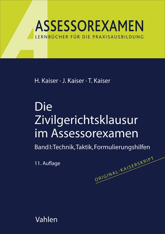 Produktbild: Die Zivilgerichtsklausur im Assessorexamen