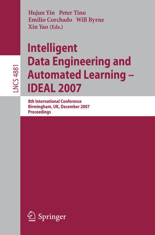Produktbild: Intelligent Data Engineering and Automated Learning - IDEAL 2007