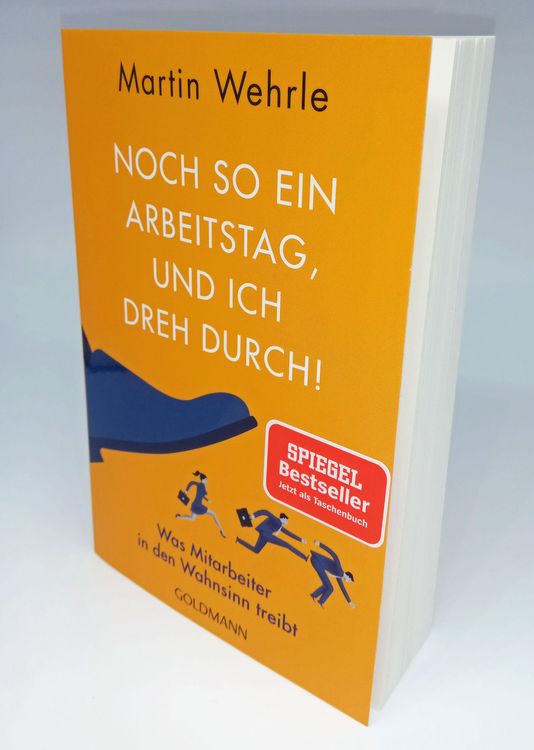 Produktbild: Noch so ein Arbeitstag, und ich dreh durch!