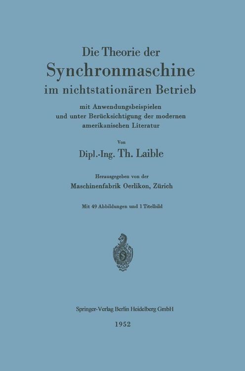 Produktbild: Die Theorie der Synchronmaschine im nichtstation&auml;ren Betrieb