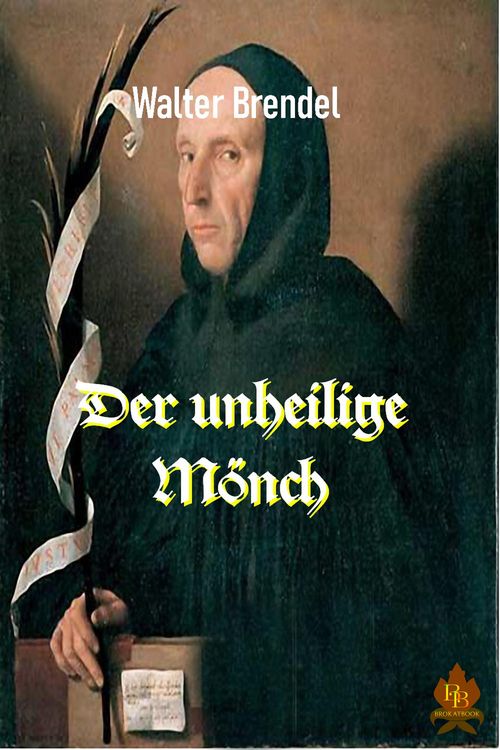 Produktbild: Der unheilige M&ouml;nch
