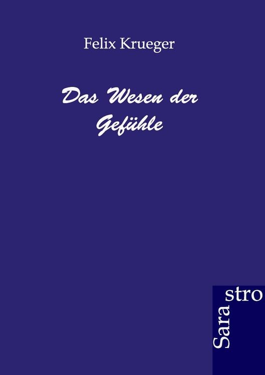 Produktbild: Das Wesen der Gef&uuml;hle