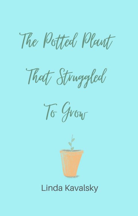 Produktbild: The Potted Plant That Struggled To Grow