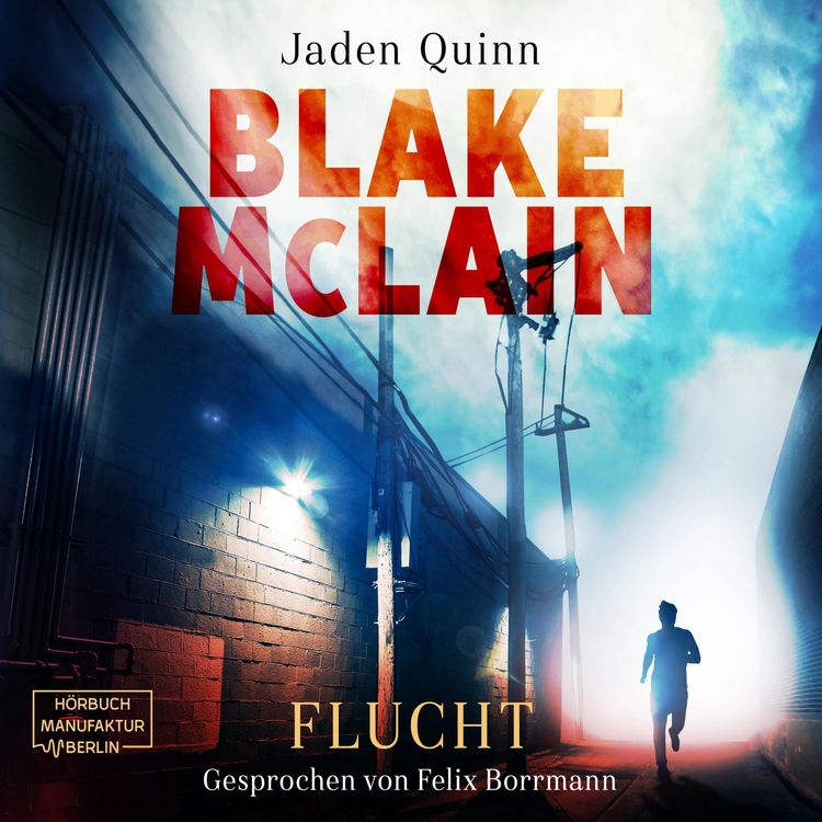 Produktbild: Blake McLain: Flucht