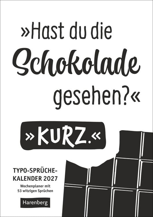 Produktbild: Typo-Spr&uuml;che-Kalender s/w Wochenplaner 2027 - mit 53 witzigen Spr&uuml;chen