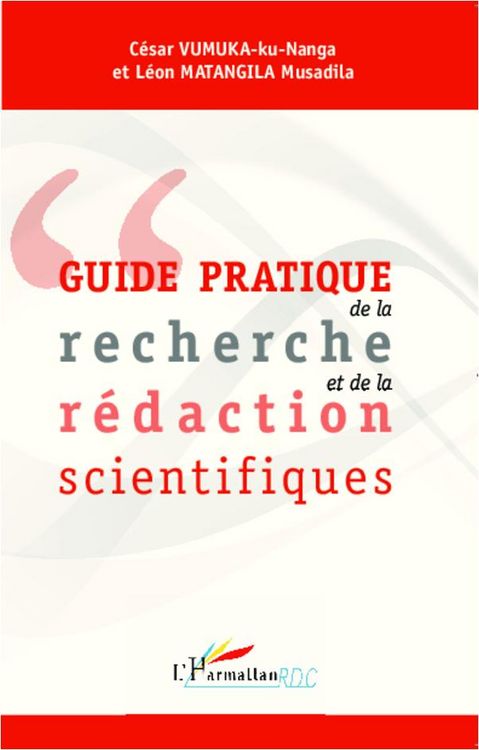 Produktbild: Guide pratique de la recherche et de la r&eacute;daction scientifiques