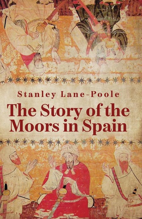Produktbild: The Story Of The Moors In Spain