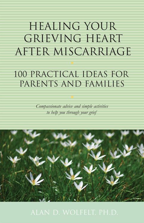 Produktbild: Healing Your Grieving Heart After Miscarriage