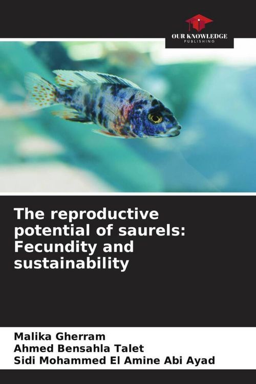 Produktbild: The reproductive potential of saurels: Fecundity and sustainability