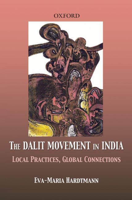 Produktbild: The Dalit Movement in India: Local Practices, Global Connections