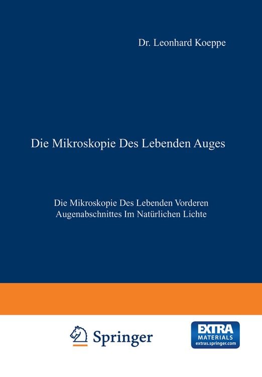 Produktbild: Die Mikroskopie des Lebenden Auges