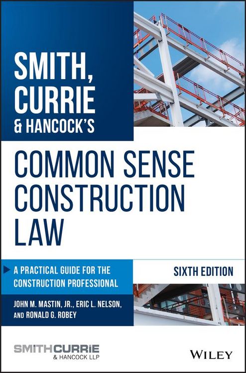 Produktbild: Smith, Currie & Hancock's Common Sense Construction Law