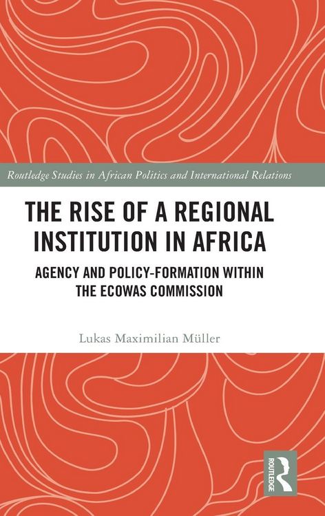Produktbild: The Rise of a Regional Institution in Africa