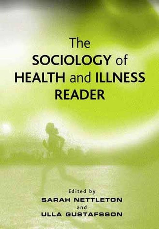 Produktbild: The Sociology of Health and Illness Reader