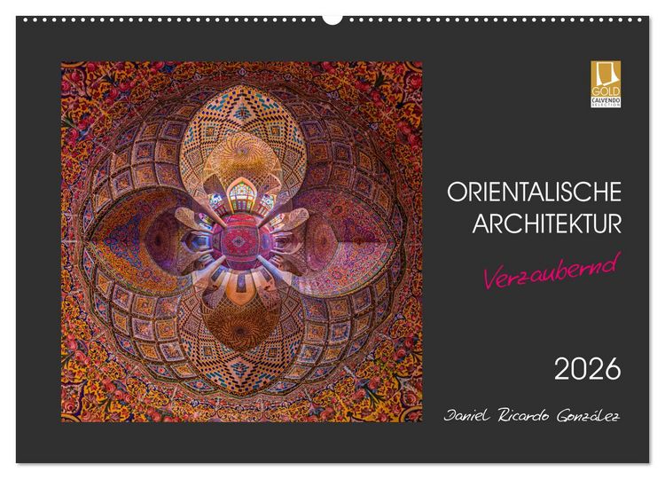 Produktbild: Orientalische Architektur - Verzaubernd (Wandkalender 2026 DIN A2 quer), CALVENDO Monatskalender