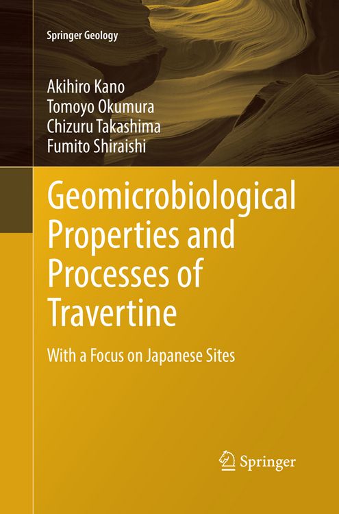 Produktbild: Geomicrobiological Properties and Processes of Travertine