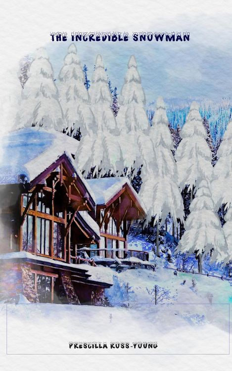 Produktbild: Incredible Snowman (Snowmen of Snowmass, #1)