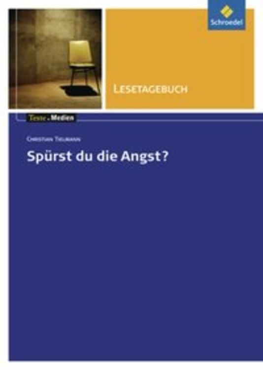 Bild vom Artikel Tielmann, C: Spürst du die Angst?: Lesetagebuch vom Autor Christian Tielmann