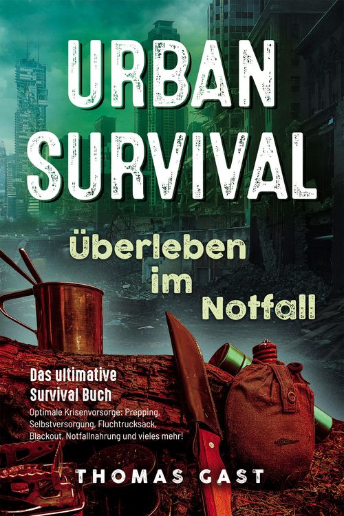 Produktbild: Urban Survival - &Uuml;berleben im Notfall