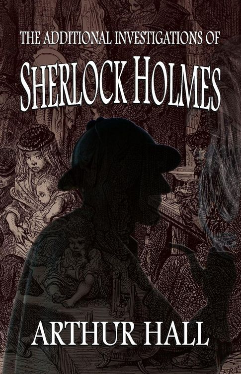 Produktbild: The Additional Investigations of Sherlock Holmes
