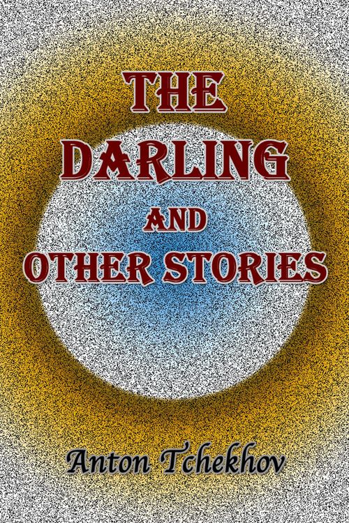Produktbild: The Darling and Other Stories