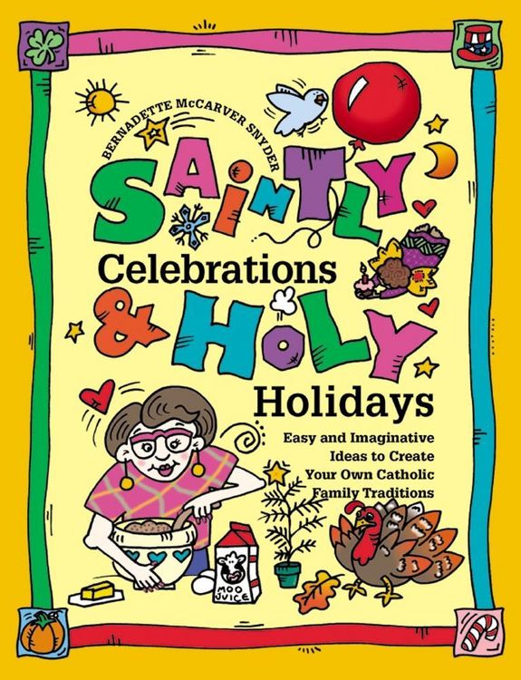 Produktbild: Saintly Celebrations and Holy Holidays