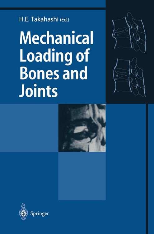 Produktbild: Mechanical Loading of Bones and Joints