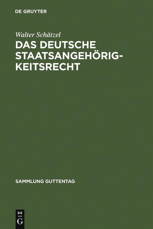 Produktbild: Das deutsche Staatsangeh&ouml;rigkeitsrecht