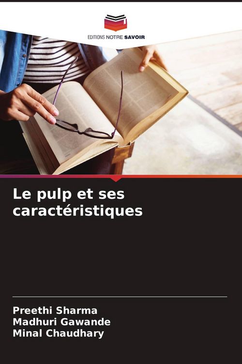 Produktbild: Le pulp et ses caract&eacute;ristiques