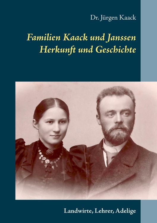 Produktbild: Familien Kaack und Janssen - Herkunft und Geschichte