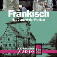 Produktbild: Reise Know-How Kauderwelsch AUDIO Fränkisch (Audio-CD)