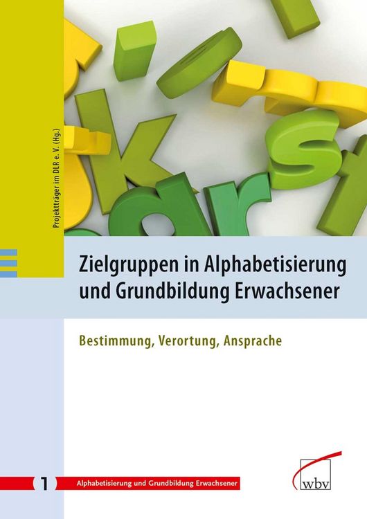 Produktbild: Zielgruppen in Alphabetisierung und Grundbildung Erwachsener