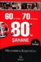 Produktbild: 60lar Hikaye 70ler Terane 80ler Sahane