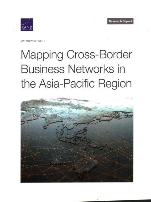 Produktbild: Mapping Cross-Border Business Networks in the Asia-Pacific Region