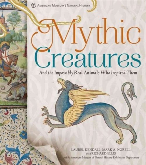 Produktbild: Norell, M: Mythic Creatures