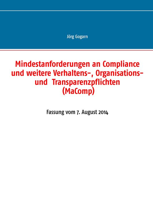 Produktbild: Mindestanforderungen an Compliance und weitere Verhaltens-, Organisations- und Transparenzpflichten (MaComp)