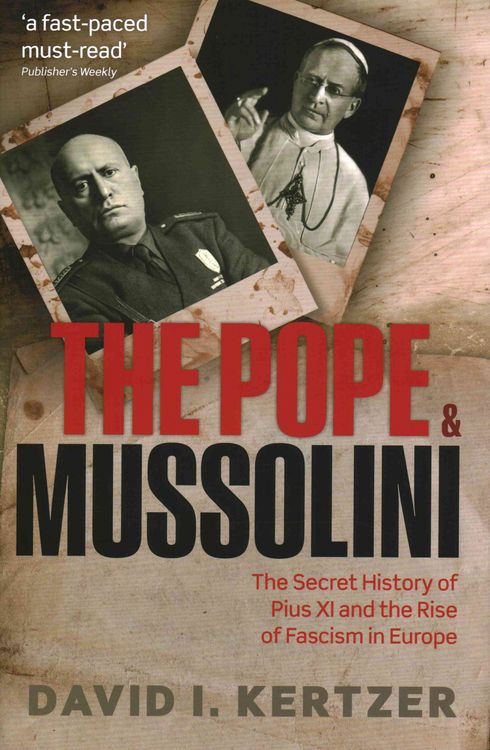 Produktbild: Kertzer, D: The Pope and Mussolini