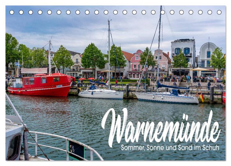 Produktbild: Warnem&uuml;nde - Sommer, Sonne und Sand im Schuh (Tischkalender 2026 DIN A5 quer), CALVENDO Monatskalender